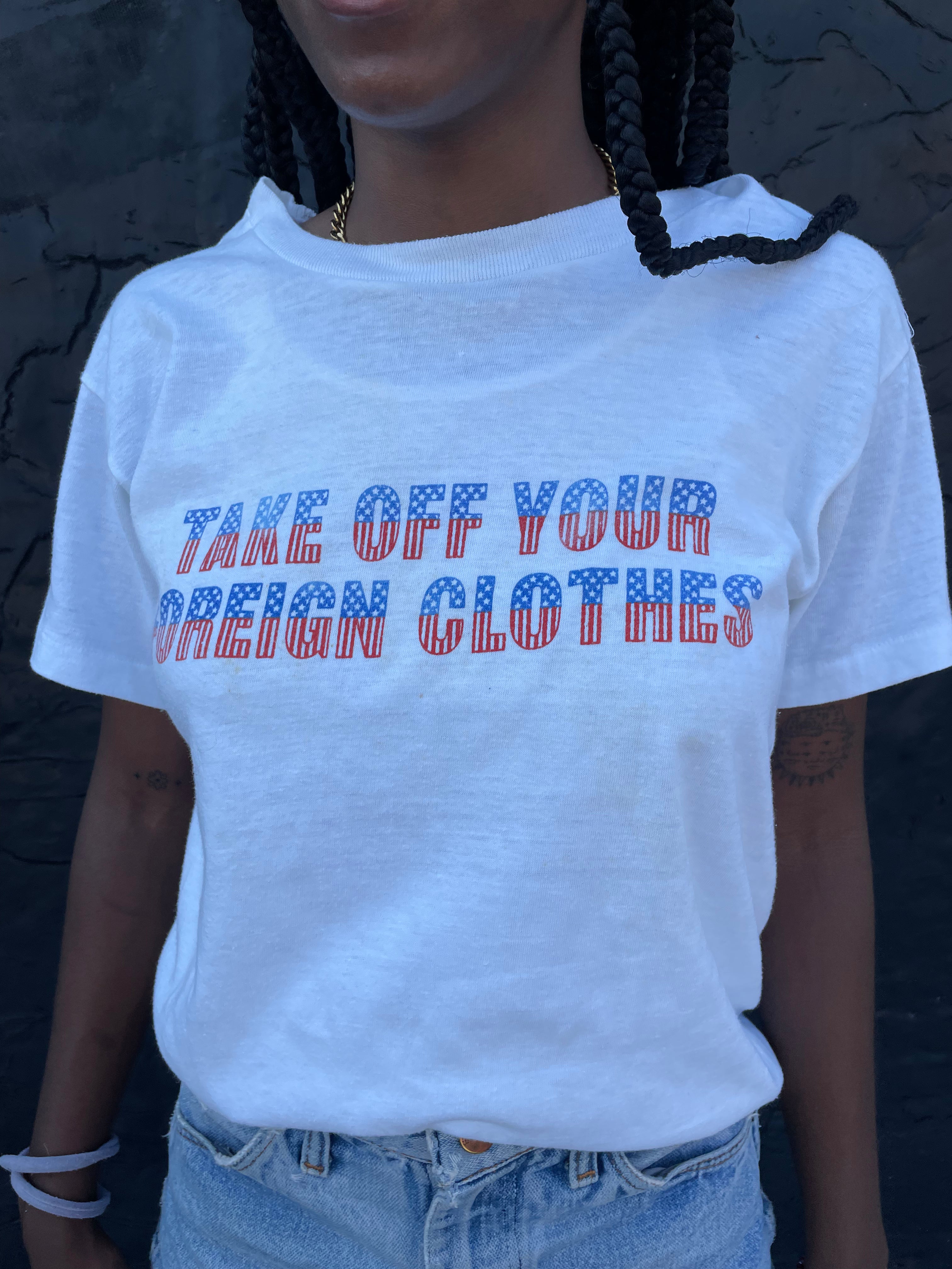 ‘Take Off Your Foreign Clothes’ 80s Textile Industry T-Shirt - Aged White - XS/S